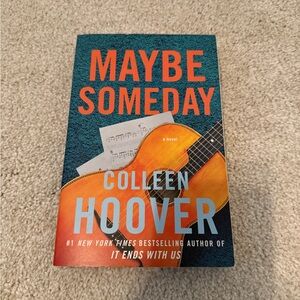 Maybe Someday by Colleen Hoover